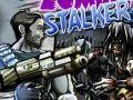 Game Zombie Stalker
