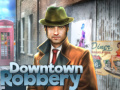 Game Downtown Robbery