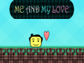Game Me and My Love