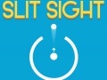 Game Slit Sight