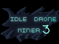 Game Idle Drone Miner 3