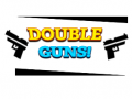 Game Double Guns!