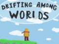Game Drifting Among Worlds