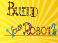 Game Build Your Robot