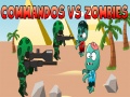 Game Commandos vs Zombies