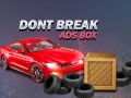 Game Don't Break Ads Box