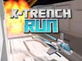 Game X-Trench Run