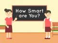 Game How Smart Are You