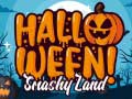 Game Halloween Smashy Land