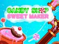 Game Candy Shop: Sweets Maker