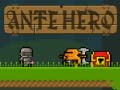 Game Ante Hero
