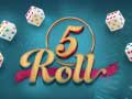 Game 5 Roll