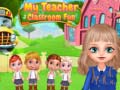 Game My Teacher Classroom Fun