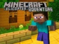 Game Minecraft Helicopter Adventure