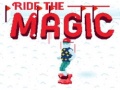 Game Ride the Magic