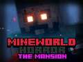 Game MineWorld Horror The Mansion