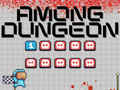 Game Among Us Dungeon