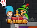 Game Must die My teammate 