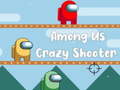 Game Among Us Crazy Shooter
