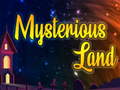 Game Mysterious Land