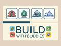 Game Build With Buddies