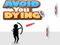 Game Avoid You Dying