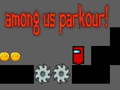 Game Among Us Parkour!