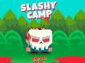 Game Slashy Camp