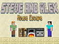 Game Steve and Alex House Escape