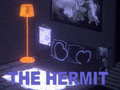Game The Hermit