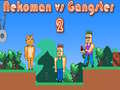 Game Nekoman vs Gangster 2