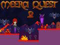 Game Meera Quest 2