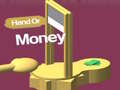 Game Hand Or Money 