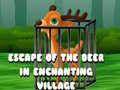 Game Escape of the Deer in Enchanting Village 