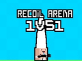 Game Recoil Arena 1VS1