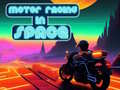 Game Motor Racing in Space