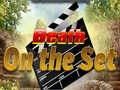 Game Death on the Set