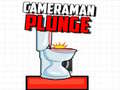 Game Cameraman Plunge