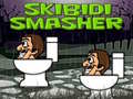 Game Skibidi Smasher