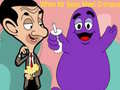 Game When Mr Bean meet Grimace
