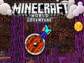 Game Minecraft World Adenture