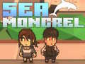 Game Sea mongrel