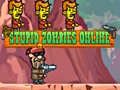 Game Stupid Zombies Online