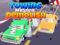 Game Towing Master Demolish