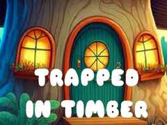 Game Trapped in Timber