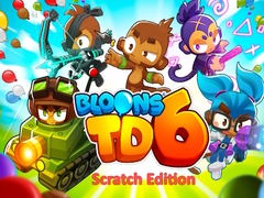 Game Bloons TD 6 Scratch Edition
