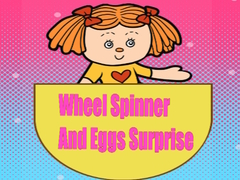 Game Wheel Spinner And Eggs Surprise