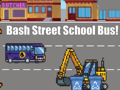 Game Bash Street School Bus!