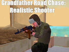 Game Grandfather Road Chase: Realistic Shooter