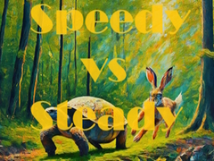 Game Speedy vs Steady